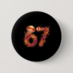 Badge Rond 5 Cm 67 Mème Six Sept 6 7 Humour Méduse Action de grâce