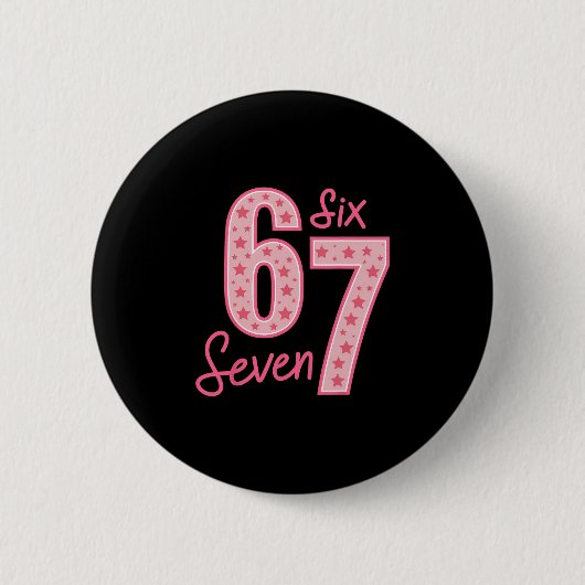 Badge Rond 5 Cm 67 Meme Six Seven (Devant)