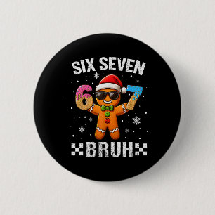 Badge Rond 5 Cm 67 Noël 6 7 Mème Bonhomme en pain d'épice Xmas Pyj