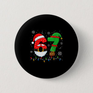 Badge Rond 5 Cm 67 Noël 6 7 Mème Pyjama Fête Gen Alpha Sl