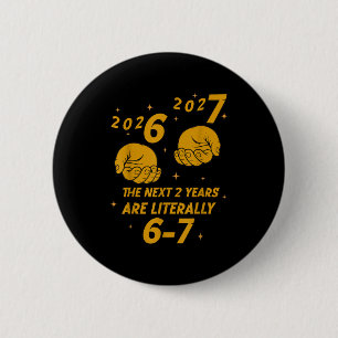 Badge Rond 5 Cm 67 Nye 2026 Drôles Garçons Enfants Nouvel An 6