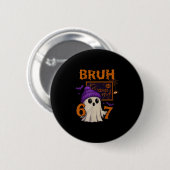 Badge Rond 5 Cm 67 Professeur Halloween Fantôme Six Sept Mème Math (Devant & derrière)