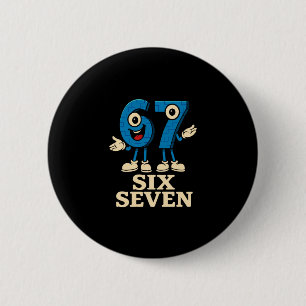 Badge Rond 5 Cm 67 Six Seven 6-7 - Drôle de Brainrot Italien Enfan