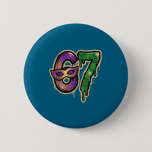 Badge Rond 5 Cm 67 Six Seven Mardi Gras Graffiti Gen Alpha Brain R (Devant)