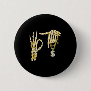 Badge Rond 5 Cm 67 Six Seven Mème Nouveauté Squelette Main Bling C