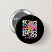 Badge Rond 5 Cm 67th Day Of School 67 Days Smarter Coquette Bow Te (Devant & derrière)
