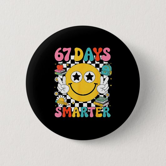Badge Rond 5 Cm 67th Day Of School 67 Days Smarter Teacher (Devant)