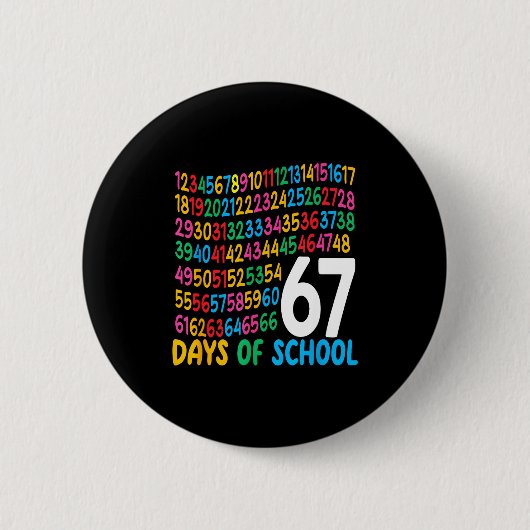 Badge Rond 5 Cm 67th Day Of School 67 Math Numbers Teacher Kids 67 (Devant)