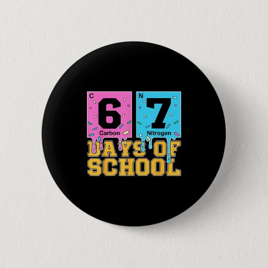 Badge Rond 5 Cm 67th Day Of School Kids Funny Meme Six Seven Perio (Devant)