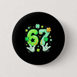 Badge Rond 5 Cm 6 7 67 Six Seven Mème Graphique Y2k Saint-Patrick