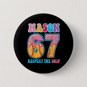 Badge Rond 5 Cm 6 7 Mason Baseball Drip Numéro 67 Joueur Ou 67e An