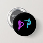 Badge Rond 5 Cm 6 7 Mème Mains de squelette 67 (Devant & derrière)