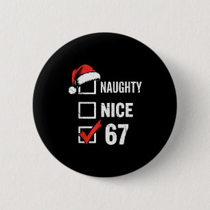 Badge Rond 5 Cm 6-7 Meme Noël Mauvais Bon 67 Six Sept Drôle