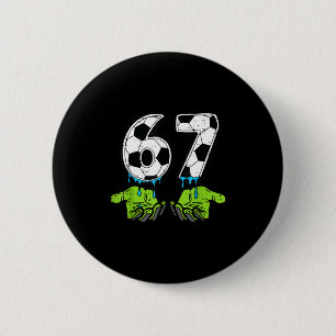 Badge Rond 5 Cm 6 7 Meme Soccer Drip Drôle 67 Six Sept Enfants Gar