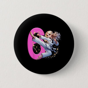 Badge Rond 5 Cm 6e anniversaire Girl Martial Arts Party Taekwondo 