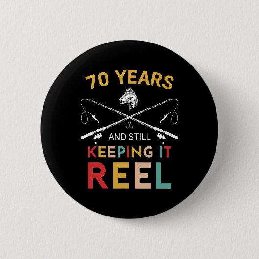 Badge Rond 5 Cm 70 Ans Et Toujours Le Garder Reel 70e Anniversaire (Devant)