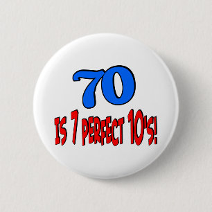 Badge Rond 5 Cm 70 est les 7 années 10 parfaites (BLEUES)