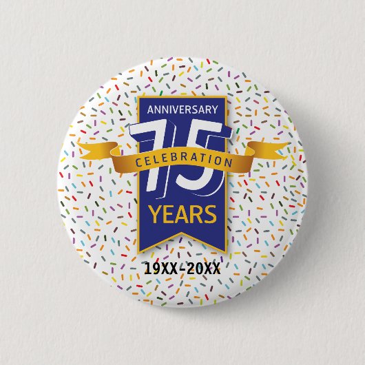 Badge Rond 5 Cm 75 e ANNIVERSAIRE Design (Devant)