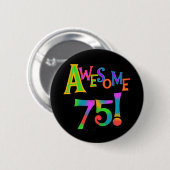 Badge Rond 5 Cm 75 T-shirts et cadeaux impressionnants (Devant & derrière)