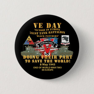 Badge Rond 5 Cm 761e Bn à réservoir - Journée de la VE - Victoire