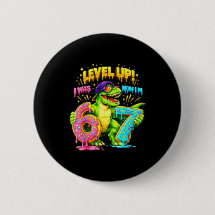 Badge Rond 5 Cm 7e anniversaire j'ai six ans maintenant j'ai sept