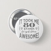 Badge Rond 5 Cm 80e anniversaire Awesome (Devant & derrière)