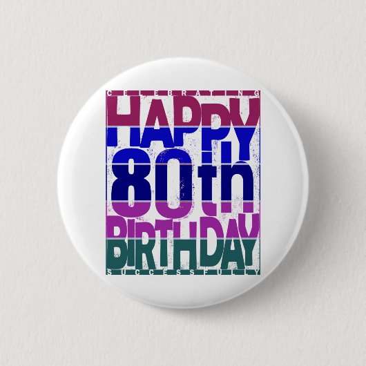 Badge Rond 5 Cm 80e anniversaire_couleurs dégradés (Devant)