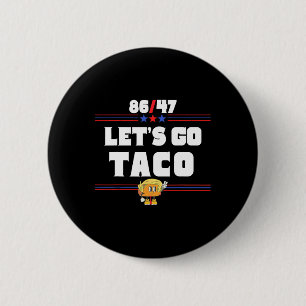 Badge Rond 5 Cm 86 47 Allons Taco Us Drapeau 86 47 Patriotique Amu