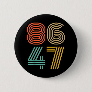 Badge Rond 5 Cm 86 47 Anti Trump Impeach Trump 2024 Trump Impeachm