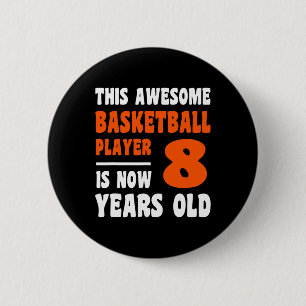 Badge Rond 5 Cm 8 ans Joyeux 8e anniversaire Basketball 8e Birt