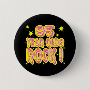 Badge Rond 5 Cm 95 ans de roche ! Bouton (rose)