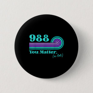 Badge Rond 5 Cm 988 Prévention du suicide Sensibilisation à la san