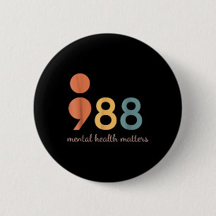 Badge Rond 5 Cm 988 Semicolon Sensibilisation à la santé mentale S