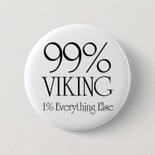 Badge Rond 5 Cm 99% Viking