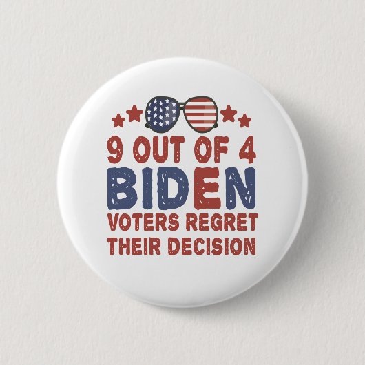 Badge Rond 5 Cm 9 Électeurs De Biden Sur 4 Regrettent Leur Cadeau (Devant)
