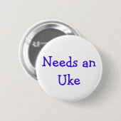 Badge Rond 5 Cm A besoin d'anUke (Devant & derrière)