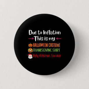 Badge Rond 5 Cm A cause de l'inflation, voici mon Action de grâce
