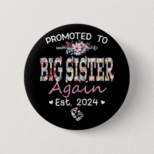 Badge Rond 5 Cm À la grande soeur de nouveau Est 2024 Annonce de g
