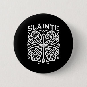 Badge Rond 5 Cm À la santé du trèfle irlandais Saint-Patrick jour