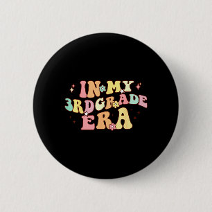 Badge Rond 5 Cm À l'ère de la troisième année Rétro Retour à l'éco