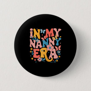 Badge Rond 5 Cm À l'ère de ma nounou Rétro Groovy Fête des mères N