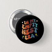 Badge Rond 5 Cm À l'ère de mon nid vide (Devant & derrière)