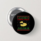 Badge Rond 5 Cm A Lovely Cheese Pizza Alone Funny Kevin X Mas Home (Devant & derrière)