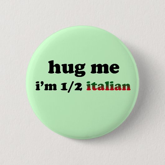 Badge Rond 5 Cm À moitié italien (Devant)