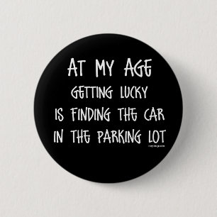 Badge Rond 5 Cm À mon âge devenir chanceuse est