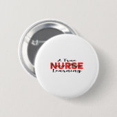 Badge Rond 5 Cm A True Nurse Never Stops Learning Quote Nursing Mo (Devant & derrière)