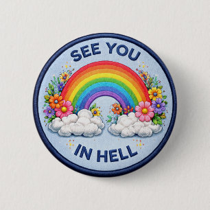 Badge Rond 5 Cm À vous revoir en enfer