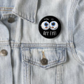 Badge Rond 5 Cm Aay Eye Funny AI Pun Dark BG (En situation)