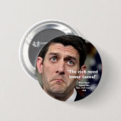 Badge Rond 5 Cm ABAISSEZ les IMPÔTS - bouton (Devant & derrière)