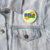 Badge Rond 5 Cm Abandonner l'acide, pas les bombes (En situation)